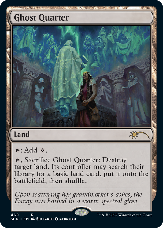 Ghost Quarter (468) [Secret Lair Drop Series] [Foil]