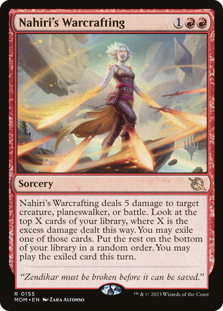 Nahiri's Warcrafting (Promo Pack) [March of the Machine Promos] [Foil]