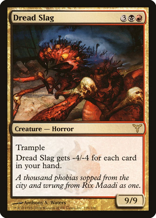 Dread Slag [Dissension] [Foil]