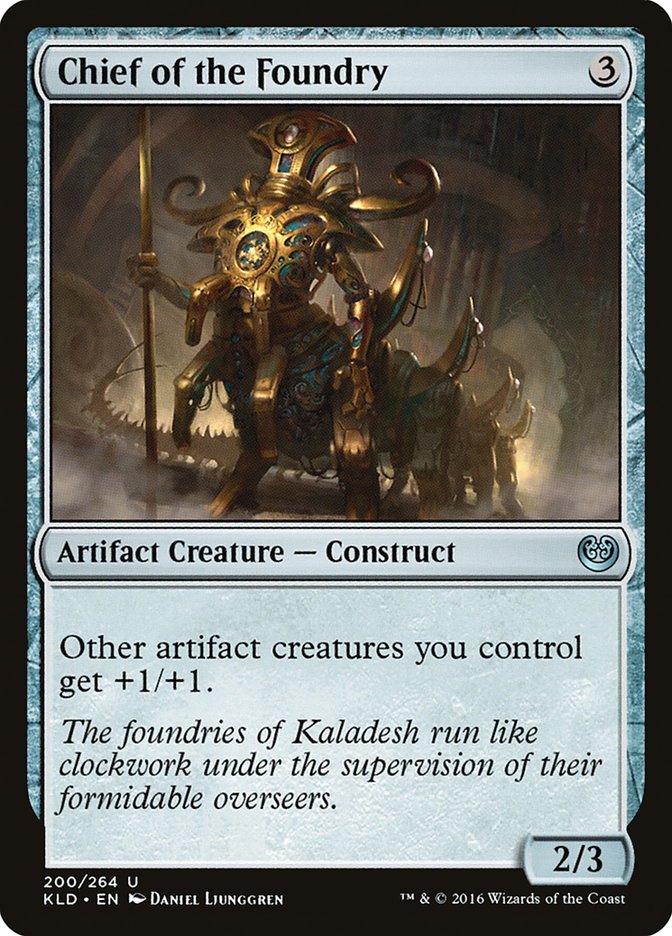 Chief of the Foundry [Kaladesh] [Foil]