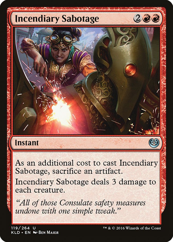 Incendiary Sabotage [Kaladesh] [Foil]