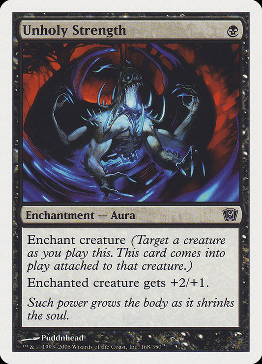Unholy Strength [Ninth Edition] [Foil]
