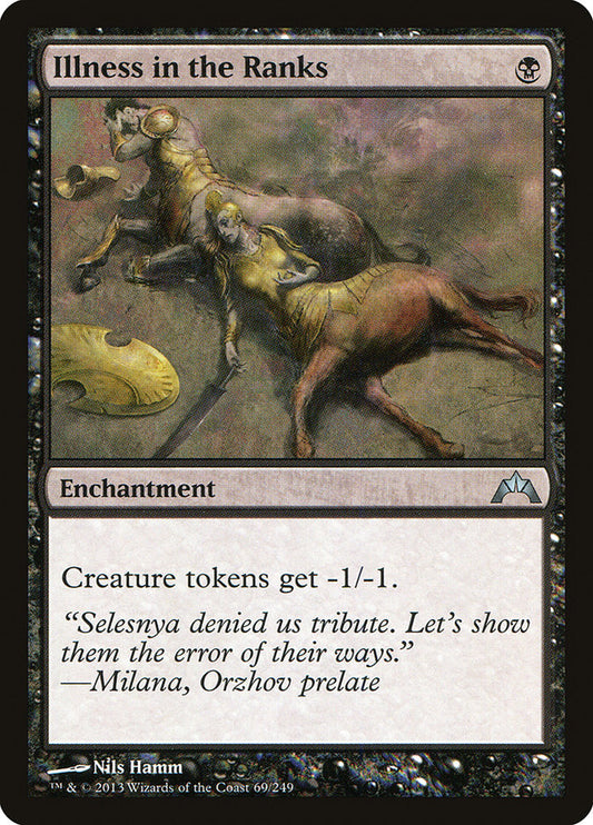 Illness in the Ranks [Gatecrash] [Foil]