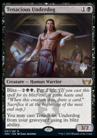 Tenacious Underdog (Promo Pack) [Streets of New Capenna Promos] [Foil]