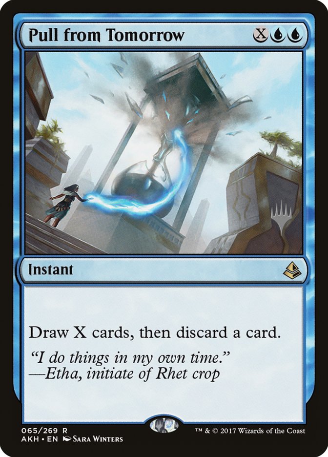 Pull from Tomorrow (Promo Pack) [Amonkhet Promos] [Foil]