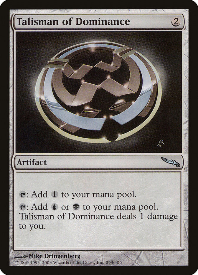 Talisman of Dominance [Mirrodin] [Foil]