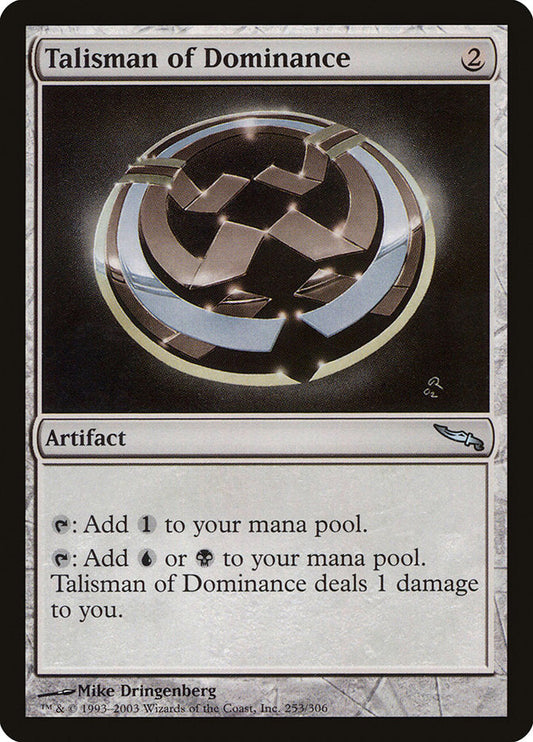 Talisman of Dominance [Mirrodin] [Foil]