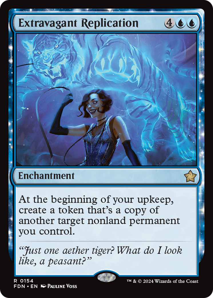 Extravagant Replication [Foundations] [Foil]
