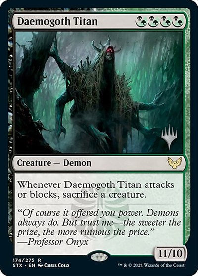 Daemogoth Titan (Promo Pack) [Strixhaven: School of Mages Promos] [Foil]