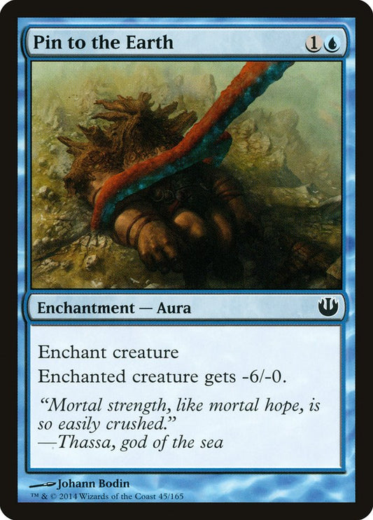 Pin to the Earth [Journey into Nyx] [Foil]