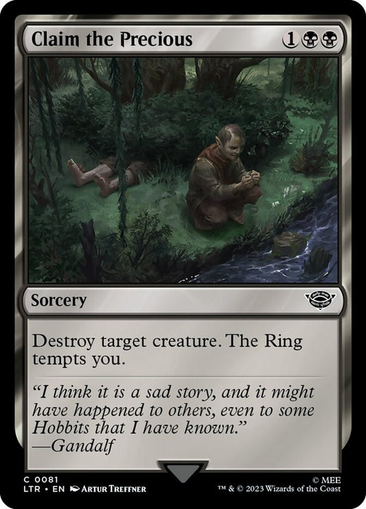 Claim the Precious [The Lord of the Rings: Tales of Middle-Earth] [Foil]