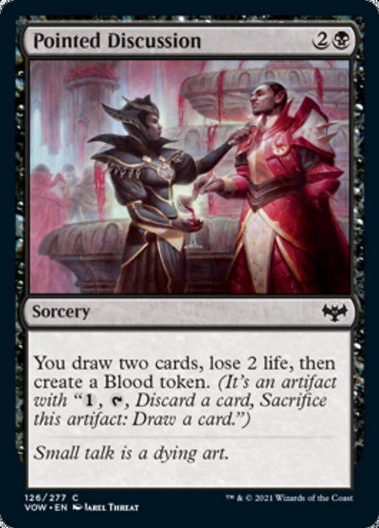 Pointed Discussion [Innistrad: Crimson Vow] [Foil]