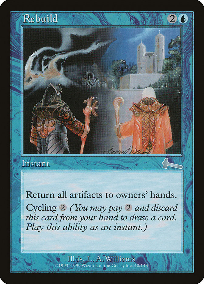 Rebuild [Urza's Legacy] [Foil]