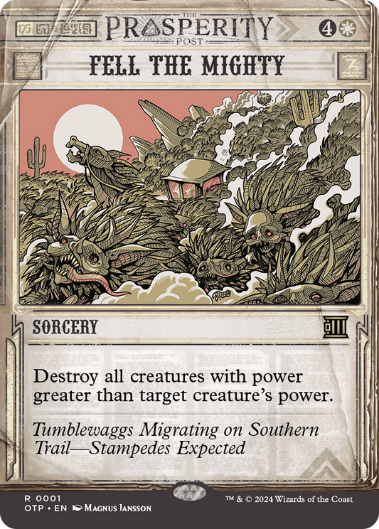 Fell the Mighty [Outlaws of Thunder Junction: Breaking News] [Foil]