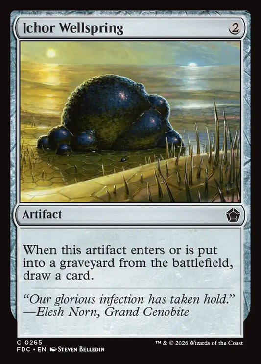 Ichor Wellspring [Foundations Commander]