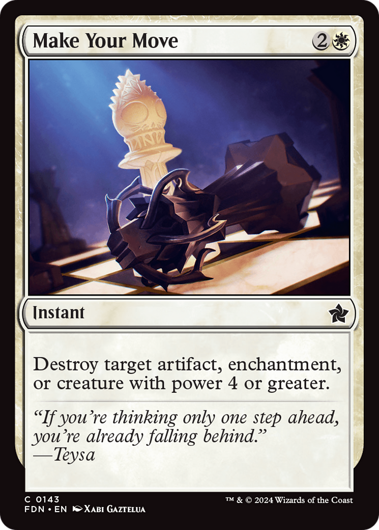 Make Your Move [Foundations] [Foil]