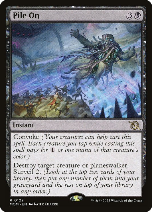 Pile On [March of the Machine] [Foil]