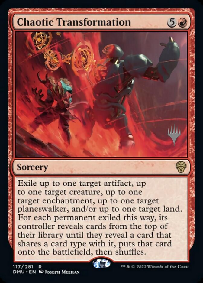 Chaotic Transformation (Promo Pack) [Dominaria United Promos] [Foil]