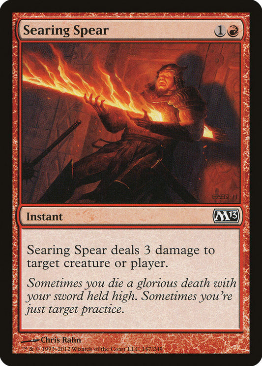 Searing Spear [Core Set 2013]