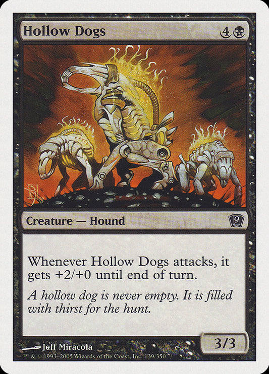 Hollow Dogs [Ninth Edition] [Foil]
