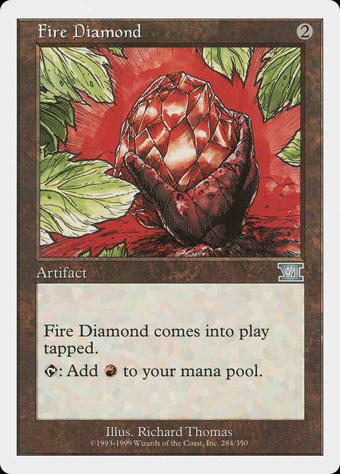 Fire Diamond [Sixth Edition]