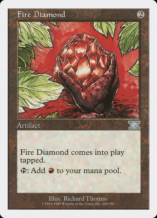 Fire Diamond [Sixth Edition]