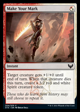 Make Your Mark [Strixhaven: School of Mages] [Foil]