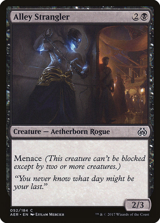 Alley Strangler (Intro Pack) [Aether Revolt Promos] [Foil]