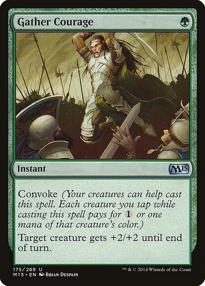 Gather Courage [Core Set 2015]