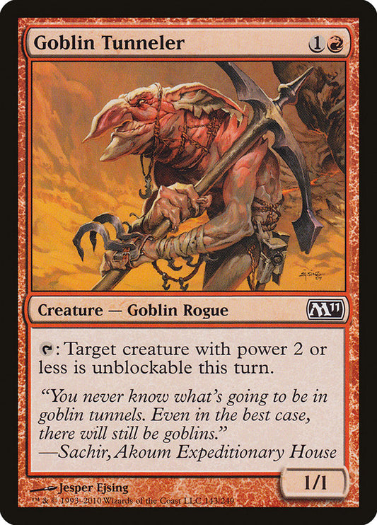 Goblin Tunneler [Core Set 2011]