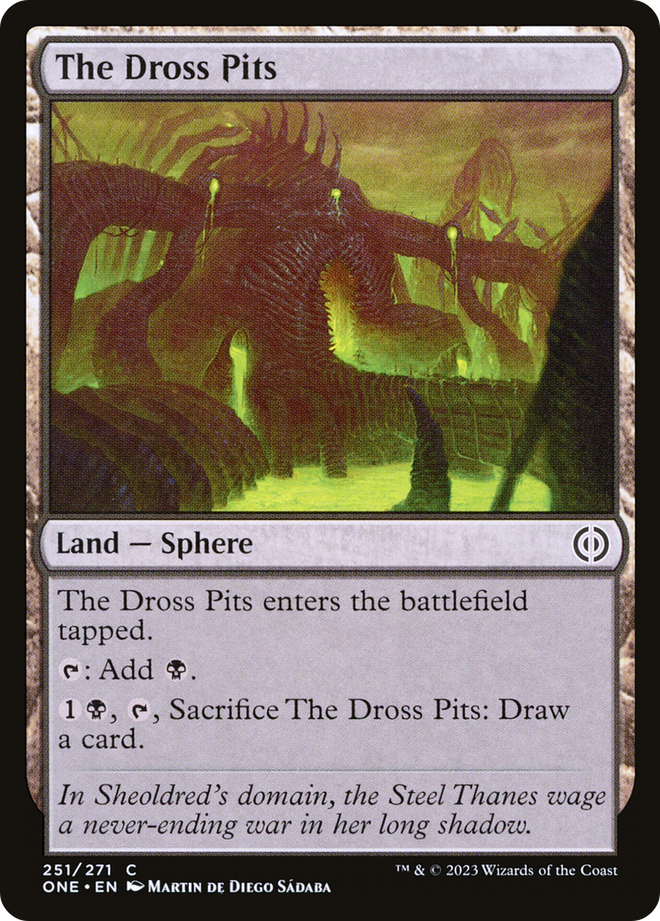 The Dross Pits [Phyrexia: All Will Be One] [Foil]