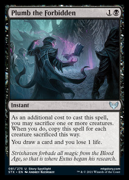 Plumb the Forbidden [Strixhaven: School of Mages] [Foil]