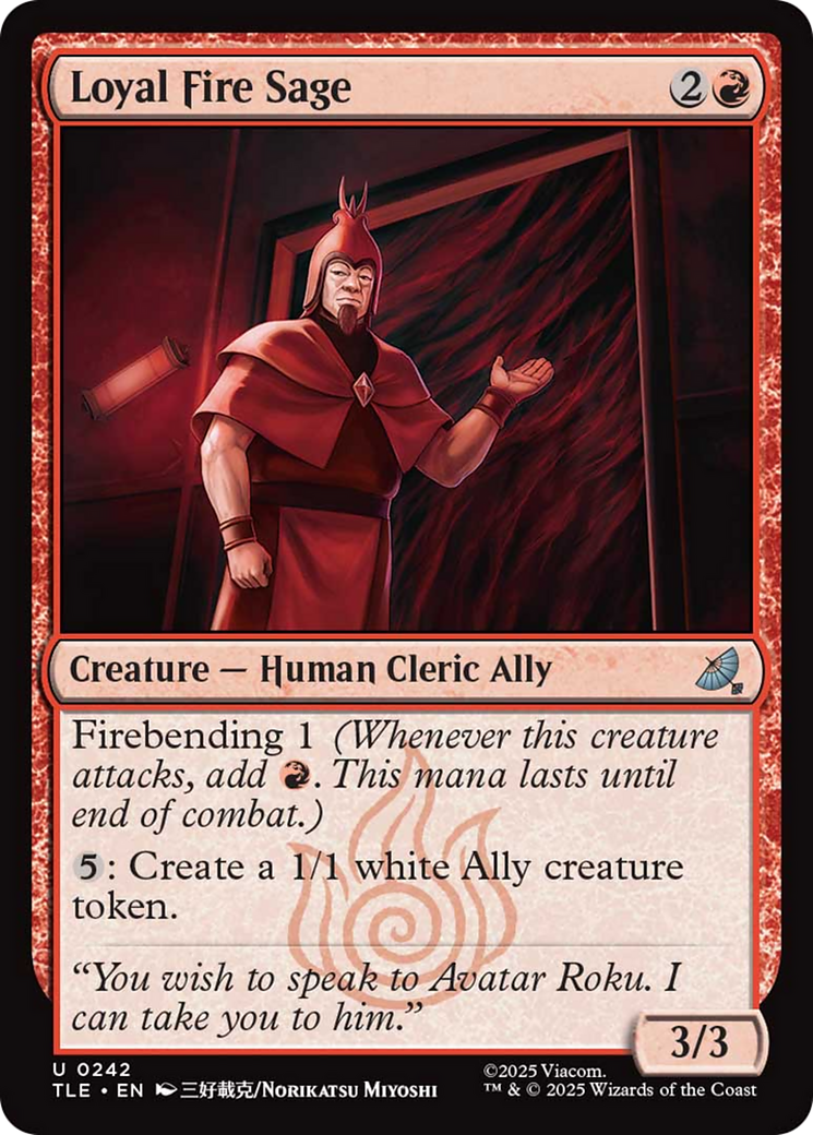 Loyal Fire Sage [Avatar: The Last Airbender: Eternal-Legal] [Foil]