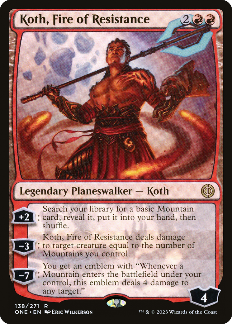 Koth, Fire of Resistance [Phyrexia: All Will Be One] [Foil]