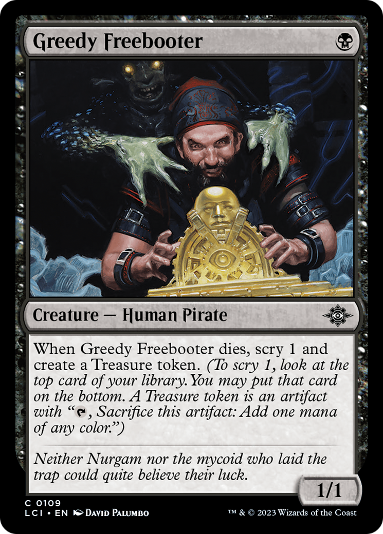 Greedy Freebooter [The Lost Caverns of Ixalan] [Foil]