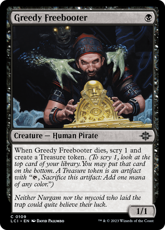 Greedy Freebooter [The Lost Caverns of Ixalan] [Foil]