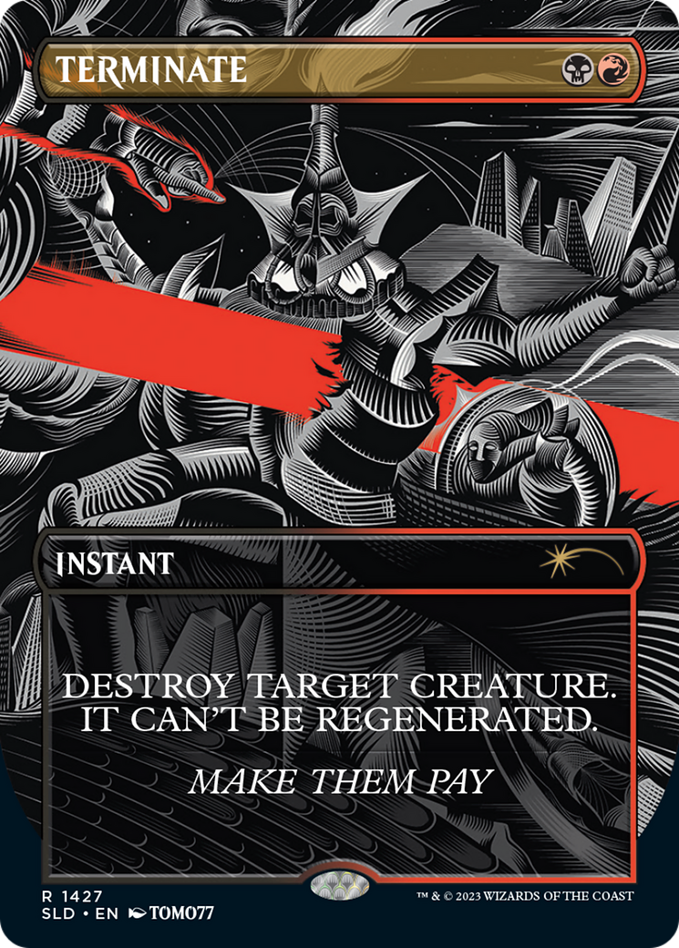 Terminate [Secret Lair Drop Series] [Foil]