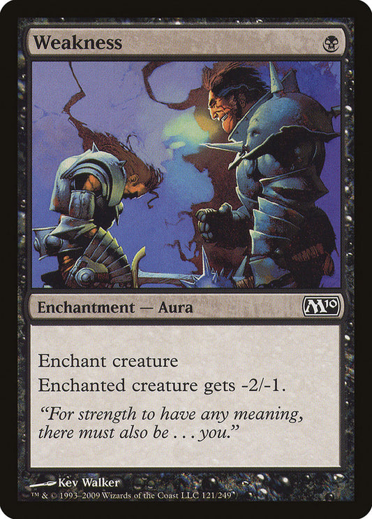 Weakness [Core Set 2010] [Foil]