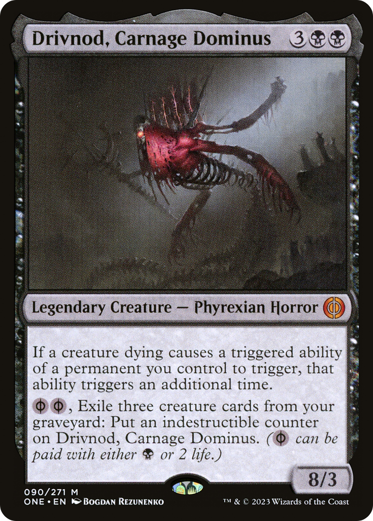 Drivnod, Carnage Dominus [Phyrexia: All Will Be One] [Foil]