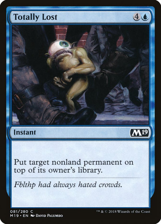 Totally Lost [Core Set 2019] [Foil]