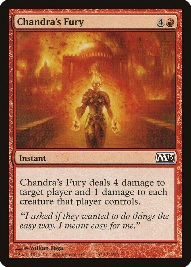 Chandra's Fury [Core Set 2013]