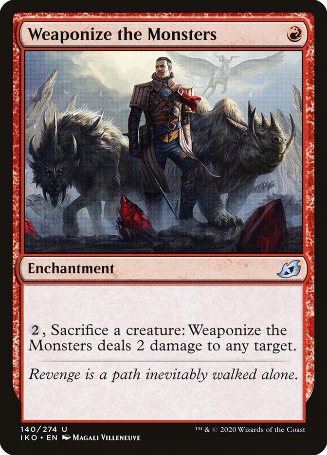 Weaponize the Monsters [Ikoria: Lair of Behemoths] [Foil]