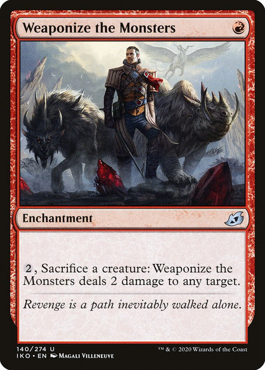 Weaponize the Monsters [Ikoria: Lair of Behemoths] [Foil]