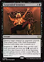 Suspended Sentence [Duskmourn: House of Horror Commander]