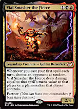 Vial Smasher the Fierce [Duskmourn: House of Horror Commander]