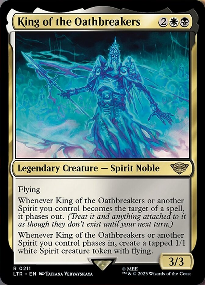 King of the Oathbreakers [The Lord of the Rings: Tales of Middle-Earth] [Foil]