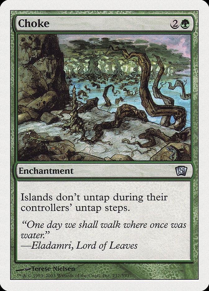 Choke [Eighth Edition] [Foil]