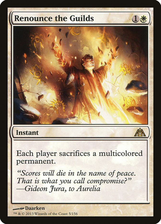 Renounce the Guilds [Dragon's Maze] [Foil]