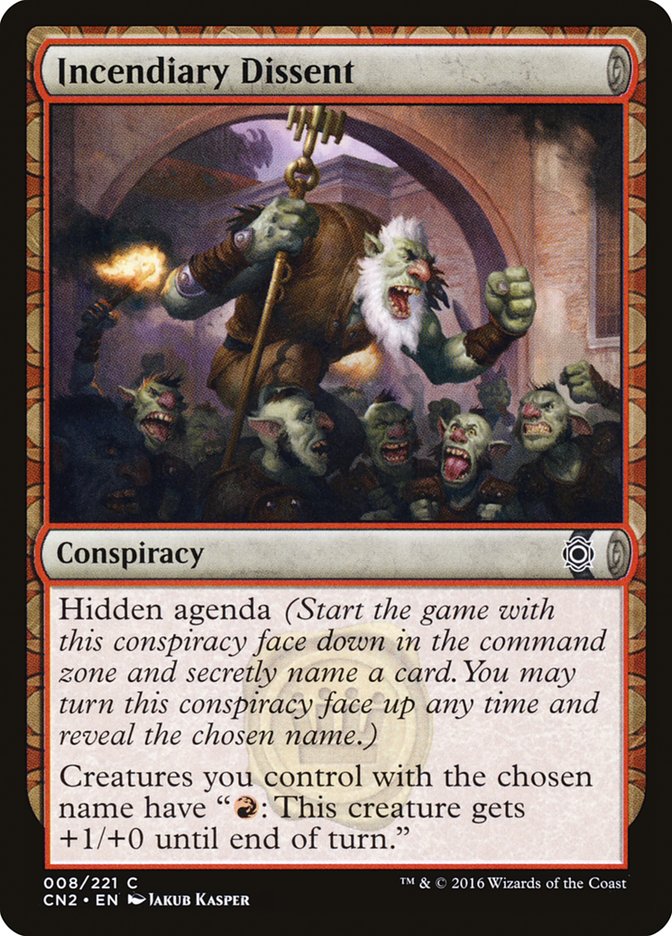 Incendiary Dissent [Conspiracy: Take the Crown] [Foil]