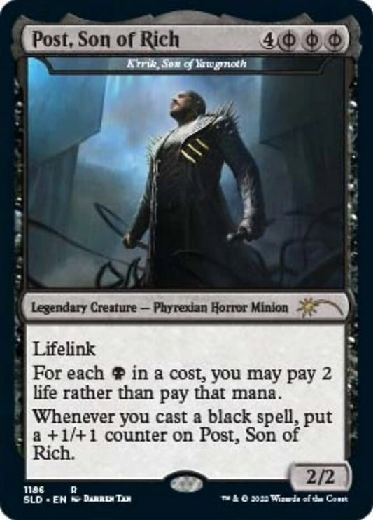 K'rrik, Son of Yawgmoth - Post, Son of Rich [Secret Lair Drop Series] [Foil]